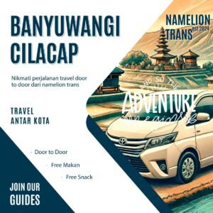 Travel Banyuwangi Cilacap